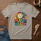 Glazed In Every Shade T-Shirt