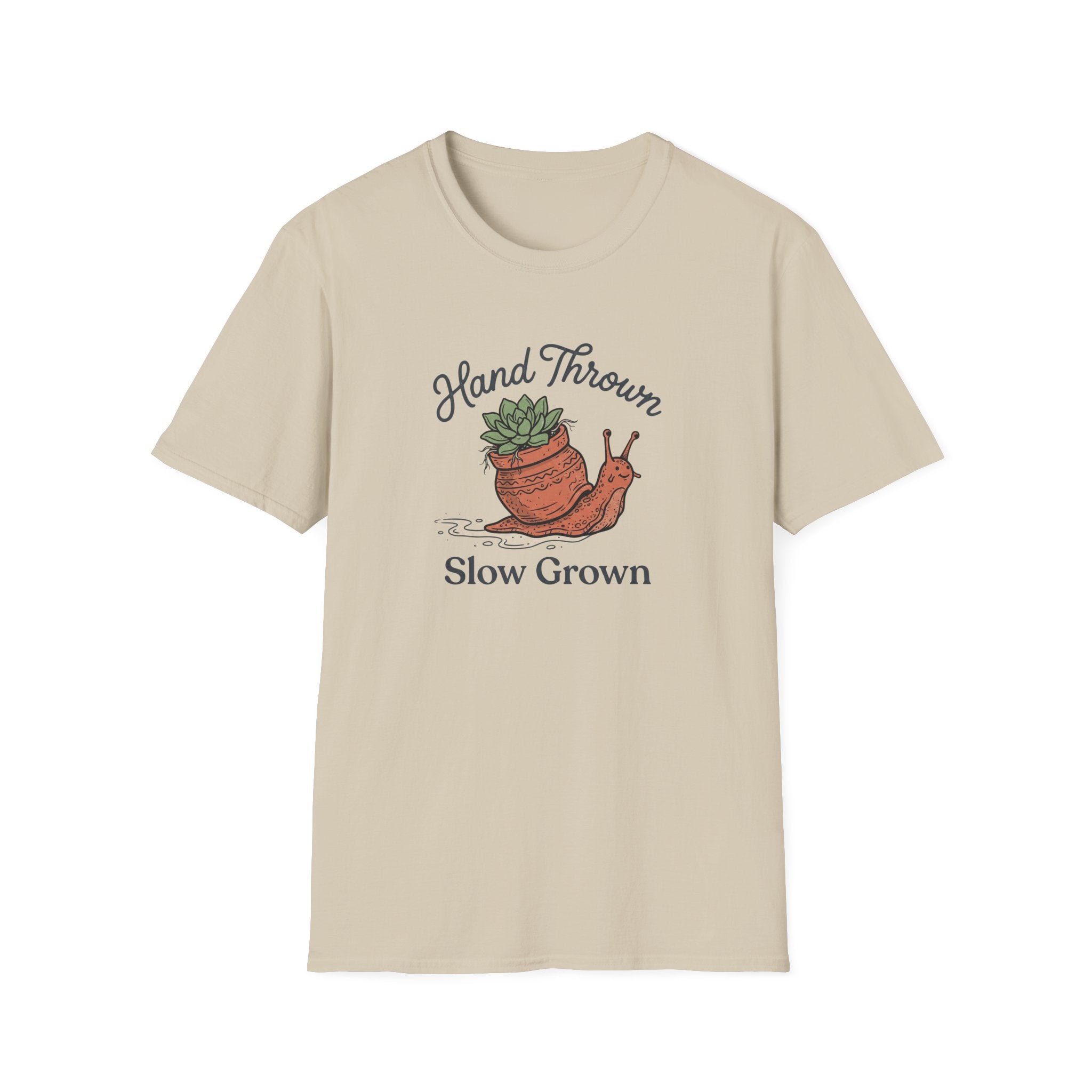 Hand Thrown, Slow Grown T-Shirt