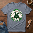 Pottery 4 Life Mud & Fire Dept. T-Shirt