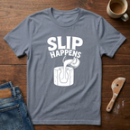 Slip Happens T-Shirt