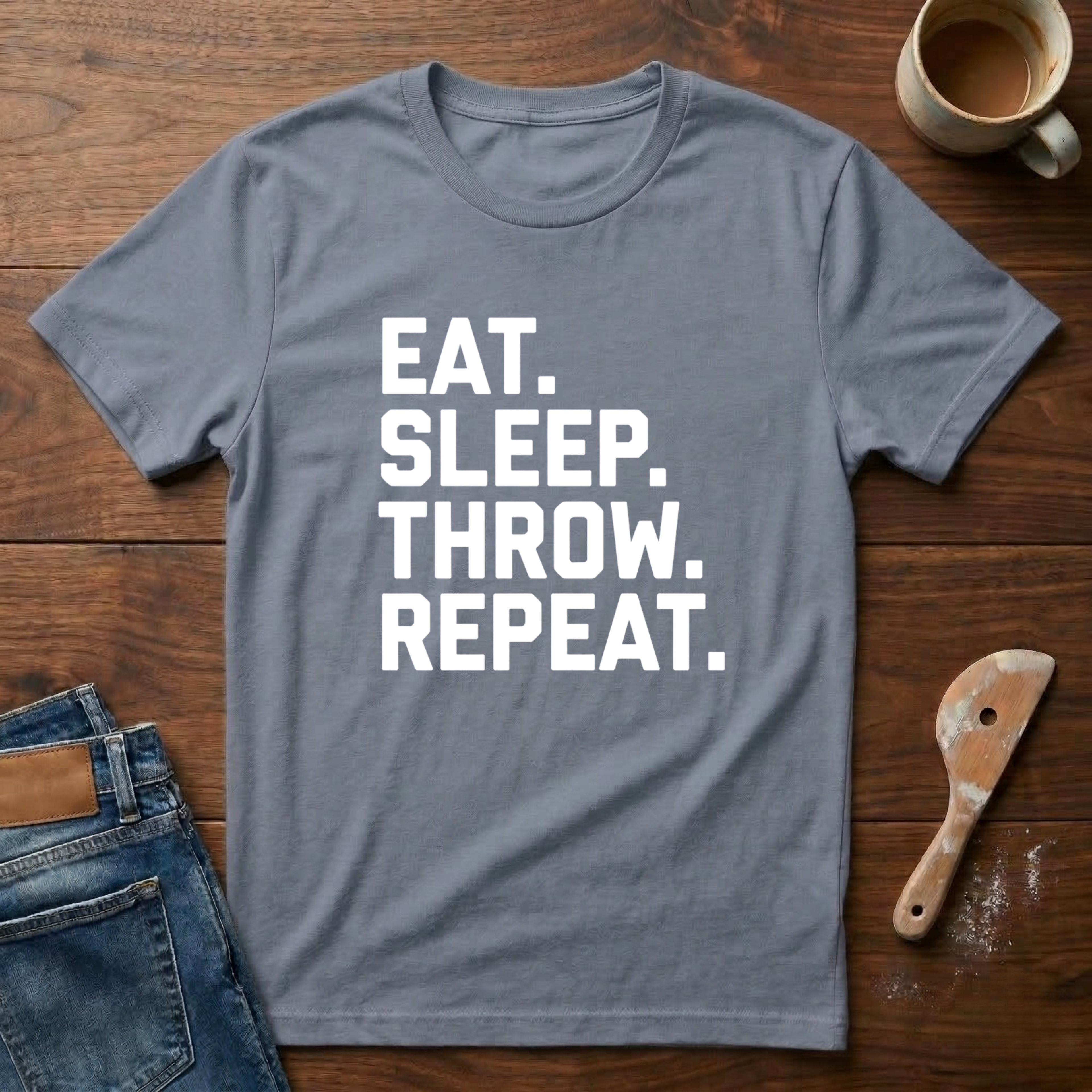 Eat. Sleep. Throw. Repeat. T-Shirt