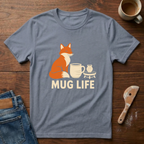 Mug Life T-Shirt