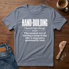 Hand-Building Defined T-Shirt