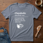 Clayaholic Defined T-Shirt