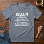 Reclaim Defined T-Shirt