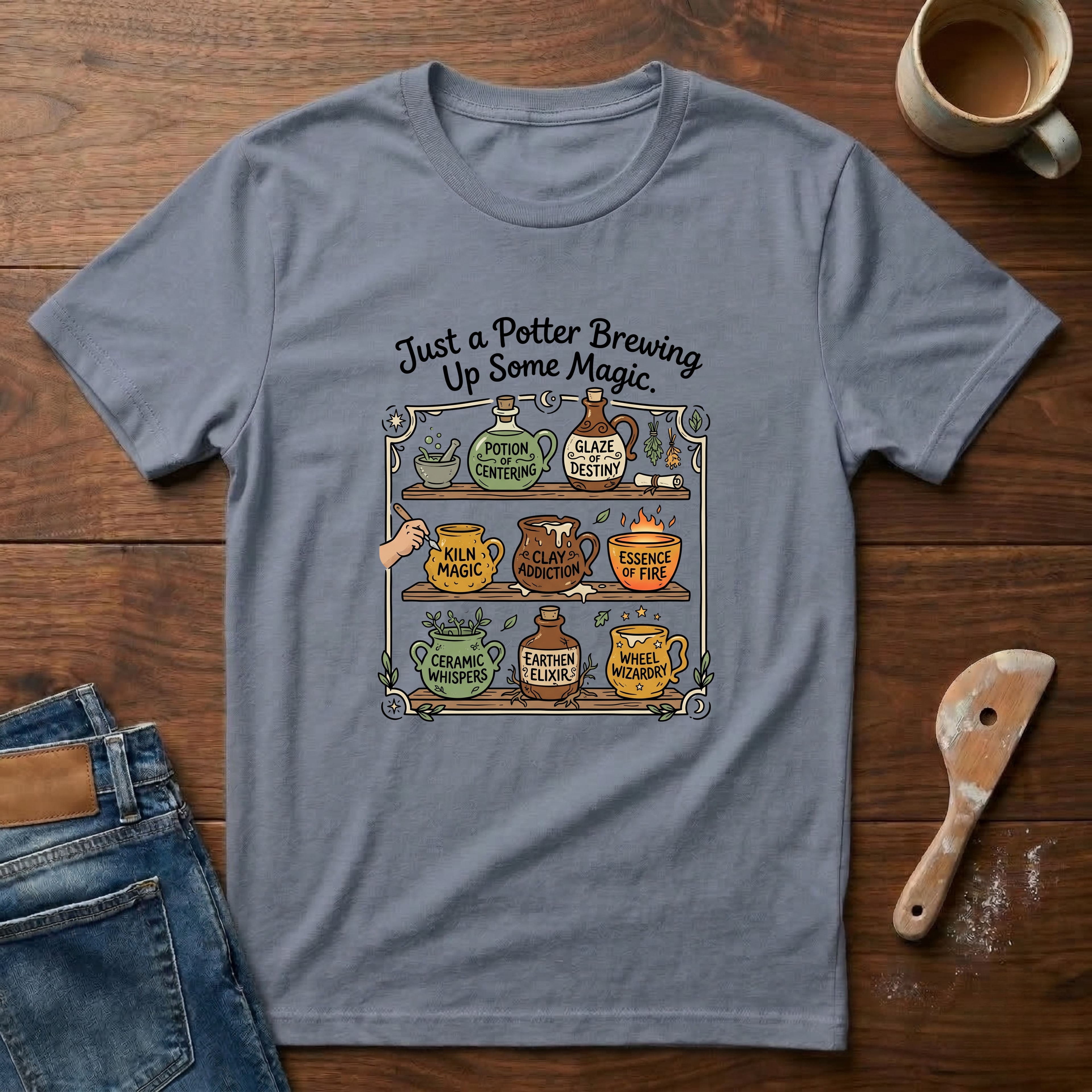 Just A Potter Brewing Up Some Magic T-Shirt