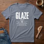 Glaze Defintion T-Shirt
