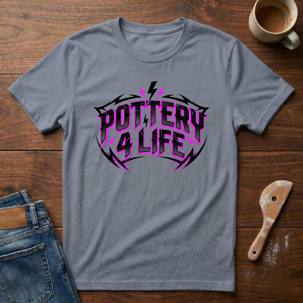 Pottery 4 Life T-Shirt