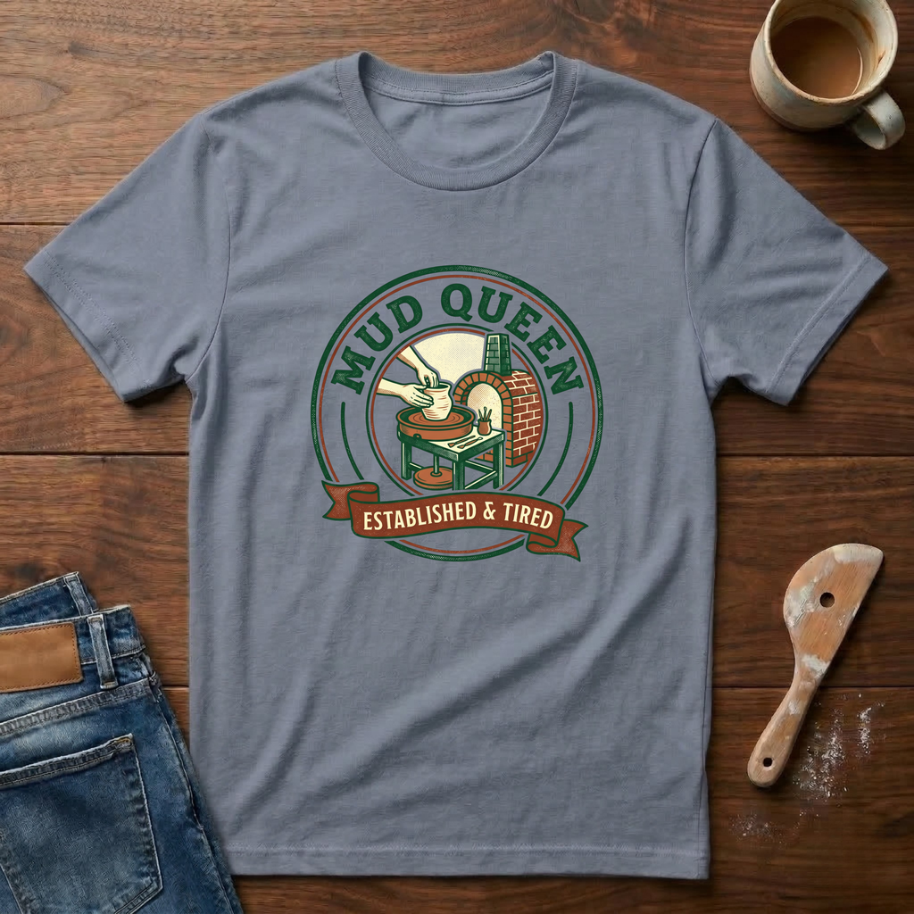 Mud Queen T-Shirt