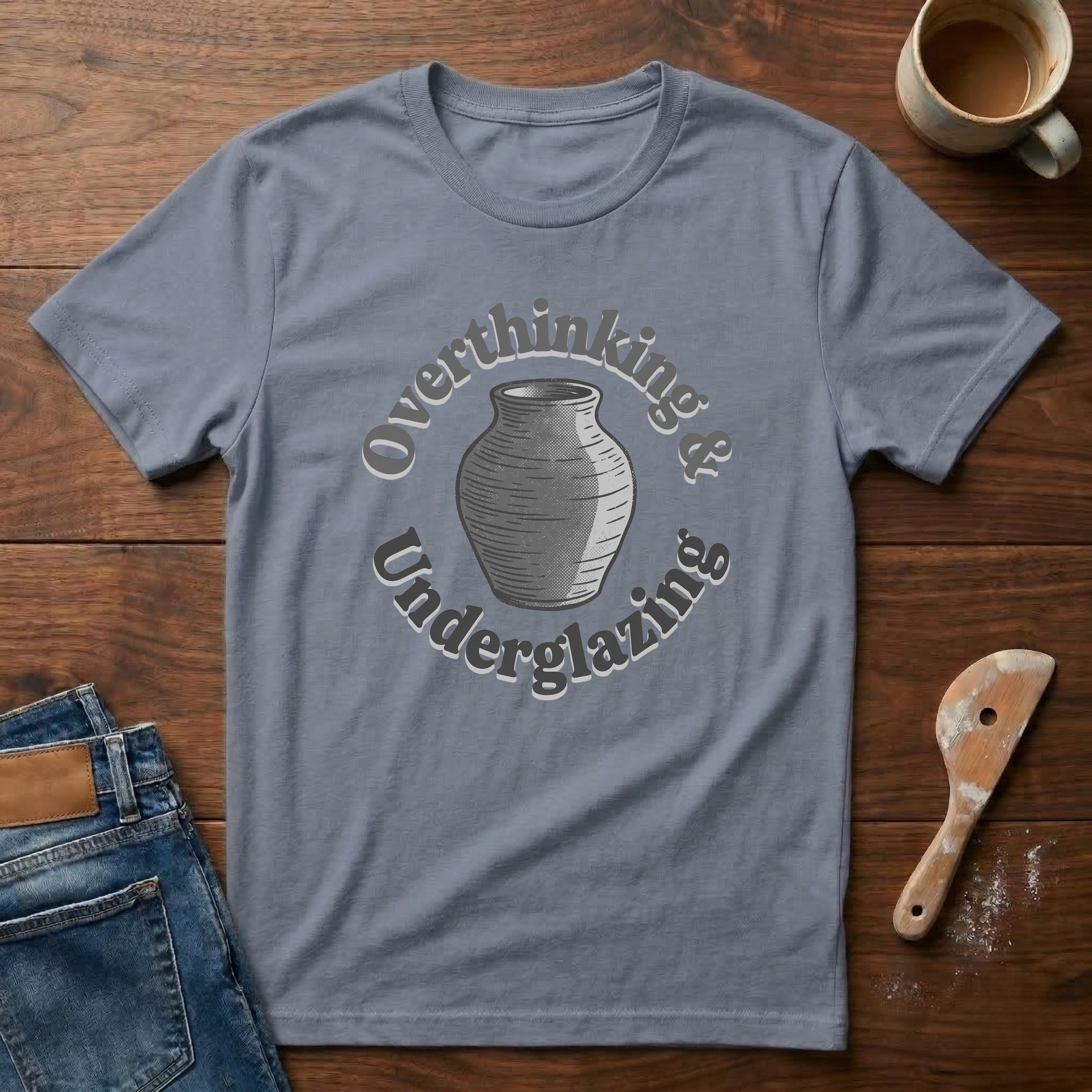 Overthinking & Underglazing T-Shirt