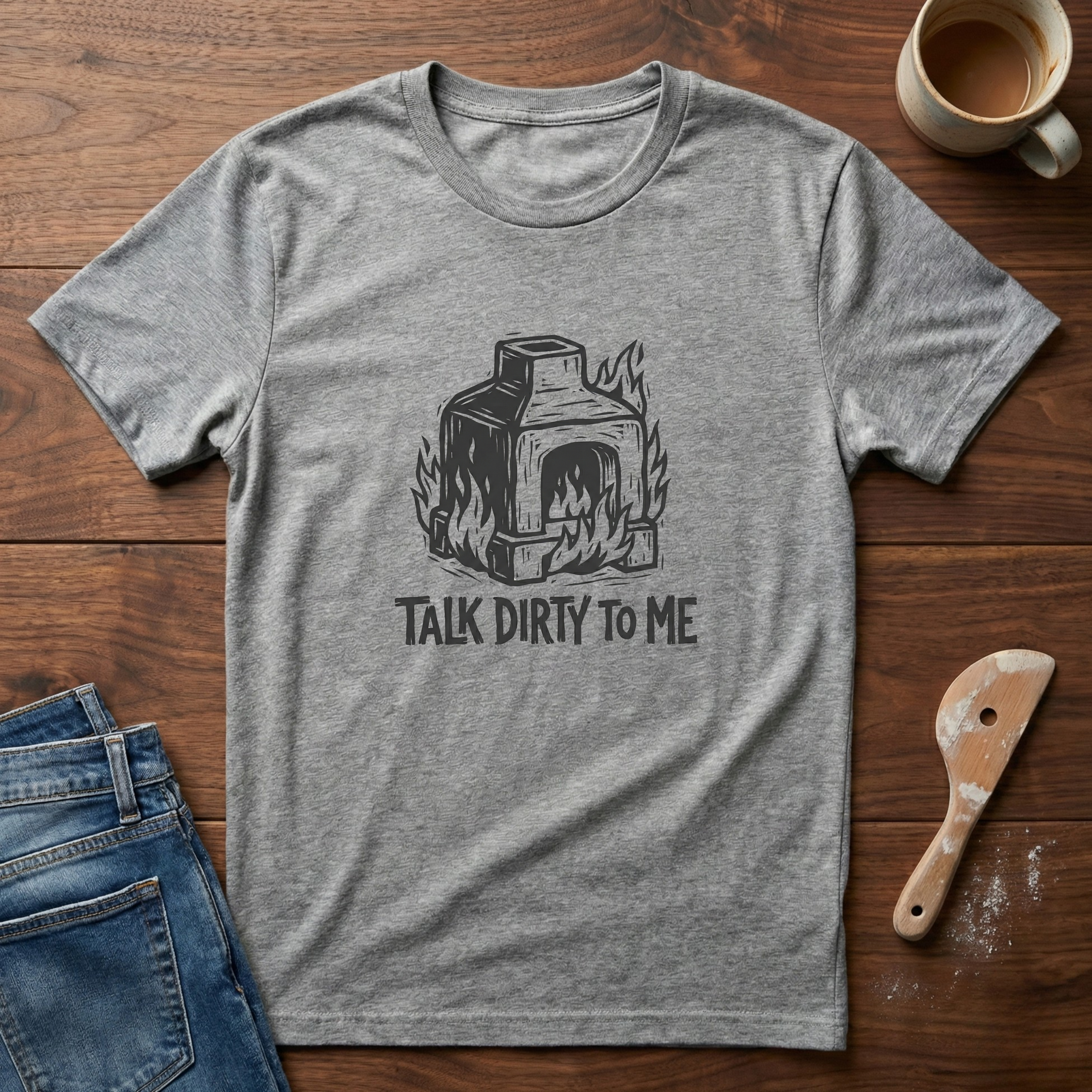 Talk Dirty To Me T-Shirt