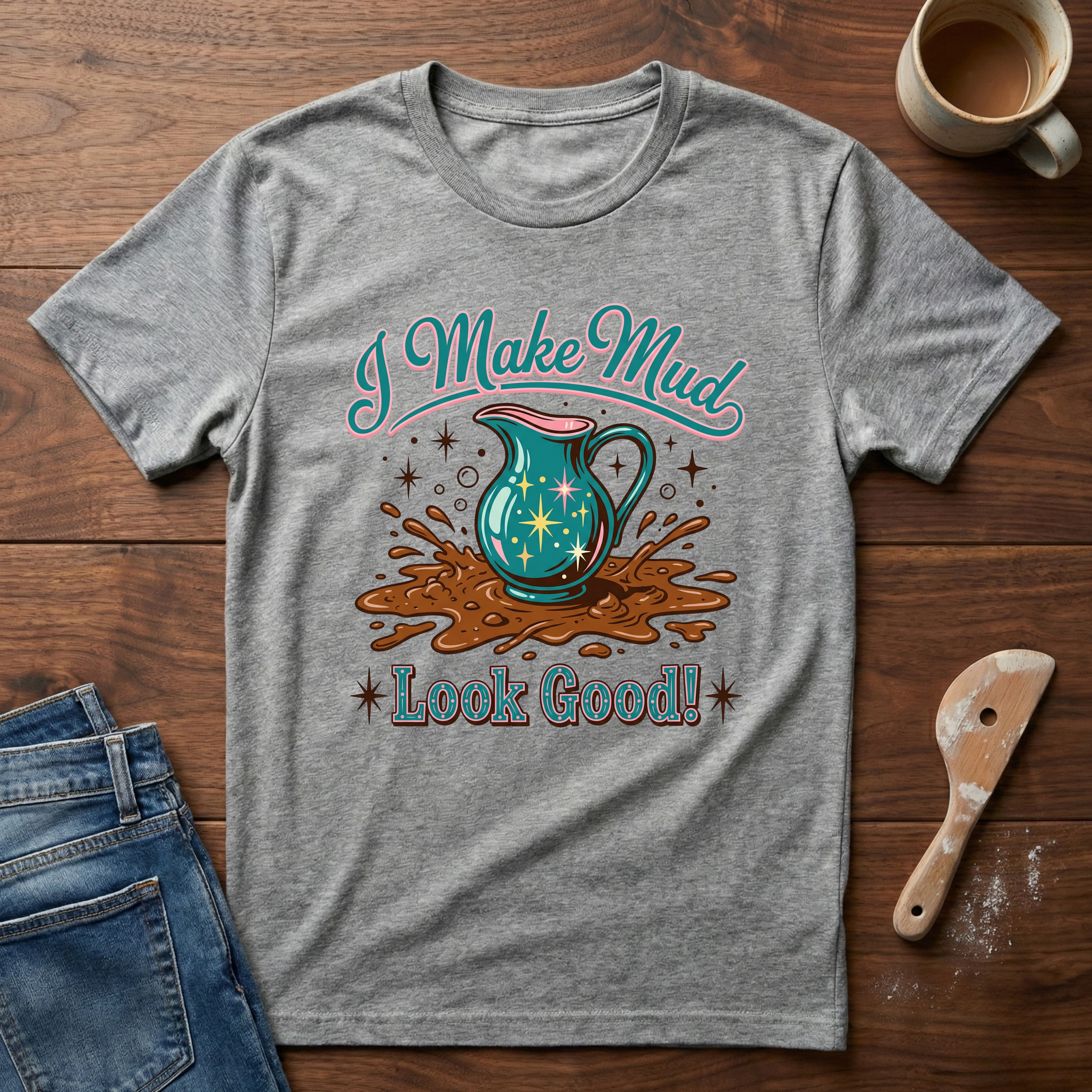 I Make Mud Look Good Vintage Style T-Shirt