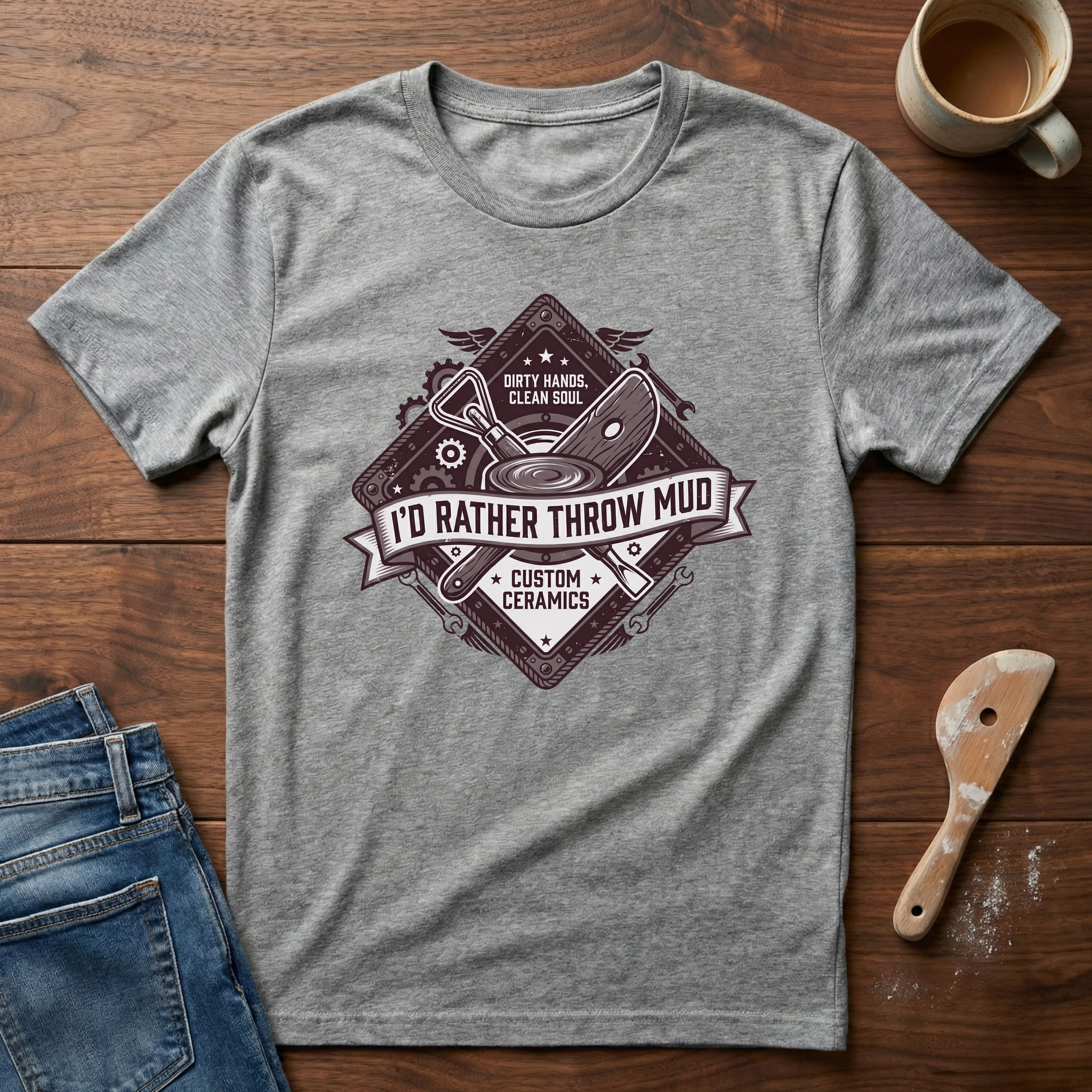 I'd Rather Throw Mud T-Shirt