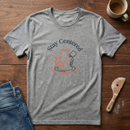 Stay Centered T-Shirt