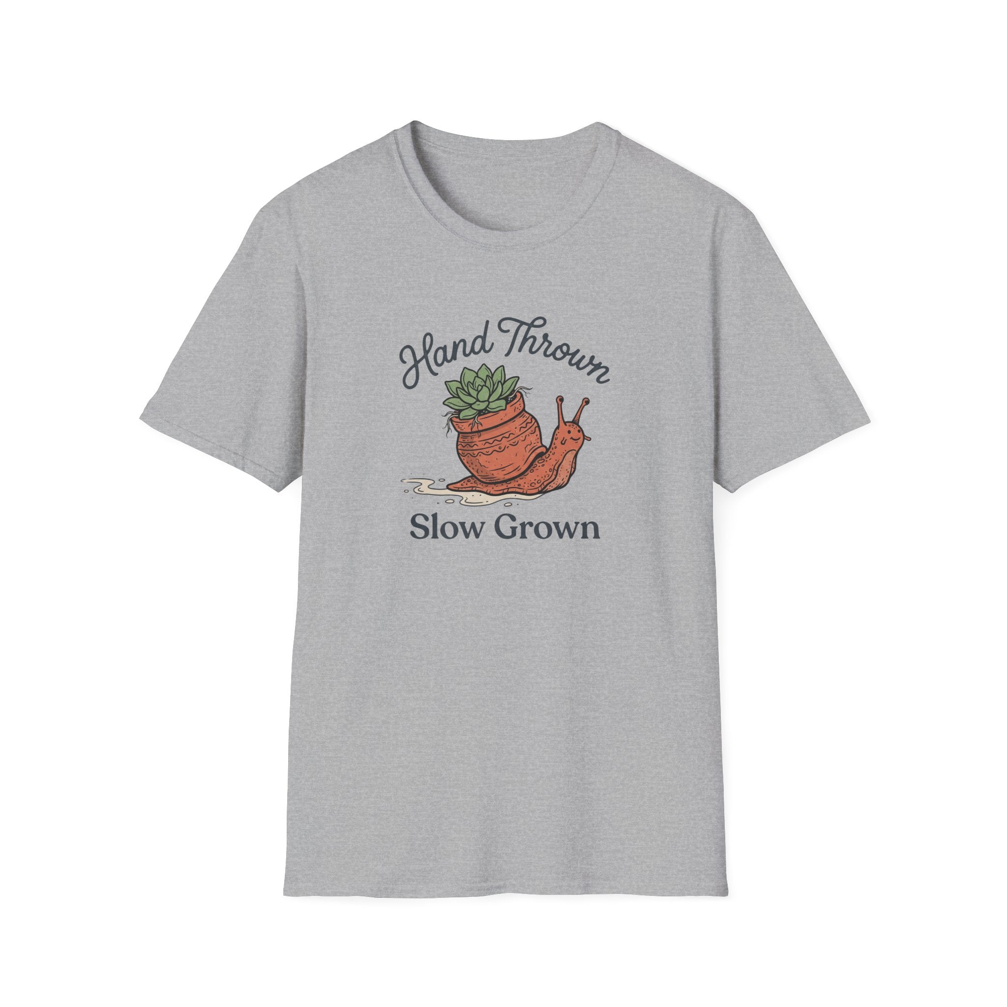 Hand Thrown, Slow Grown T-Shirt
