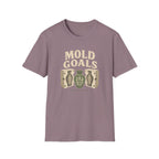 Mold Goals T-Shirt