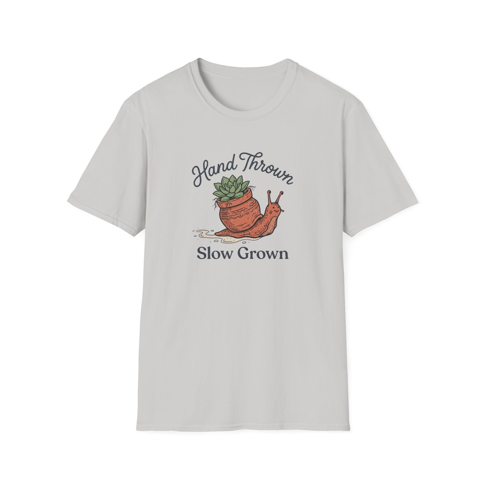 Hand Thrown, Slow Grown T-Shirt
