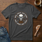 Mud, Sweat, & Tears T-Shirt
