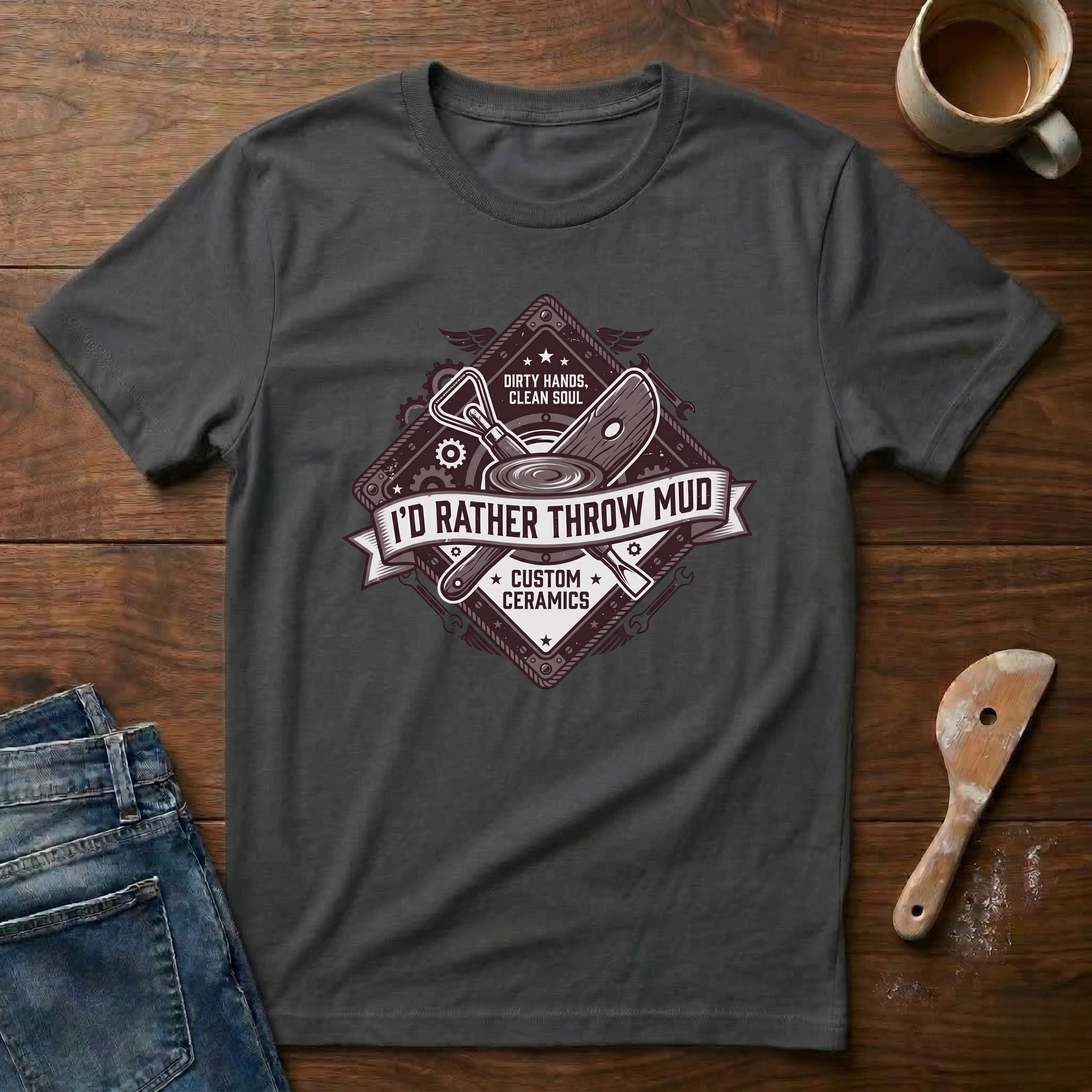 I'd Rather Throw Mud T-Shirt