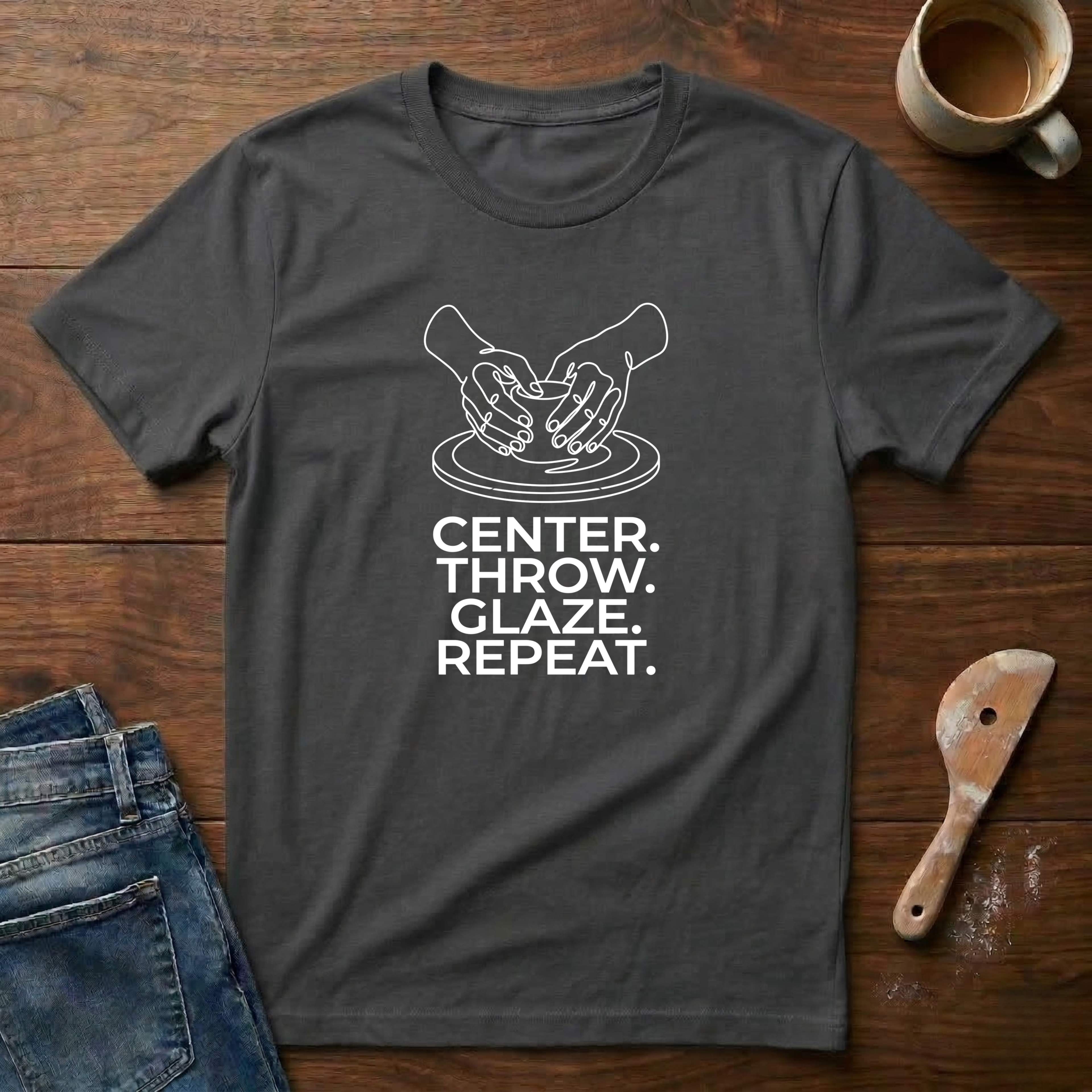 Center. Throw. Glaze. Repeat. T-Shirt