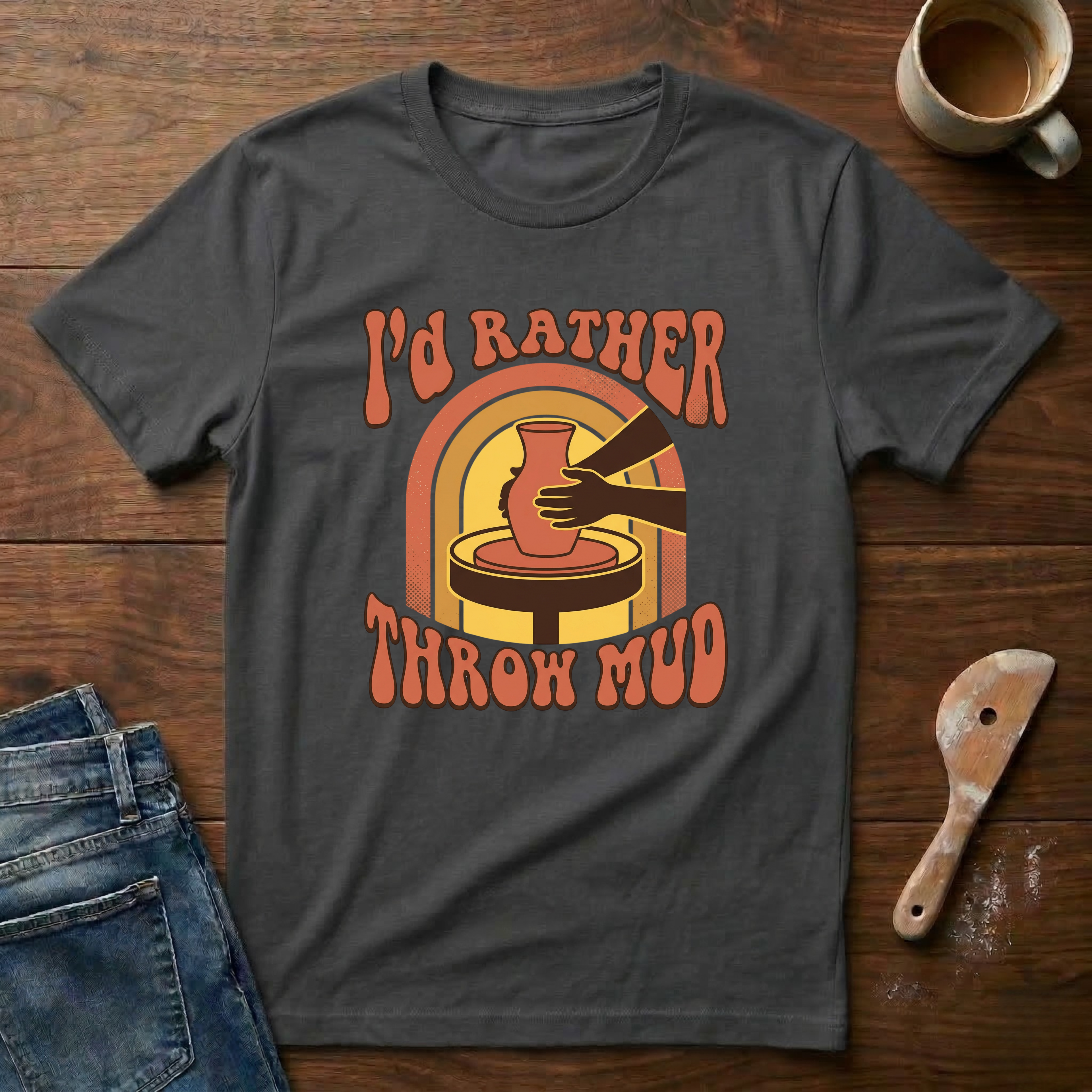 I'd Rather Throw Mud (Retro) T-Shirt