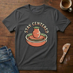 Stay Centered-Shirt
